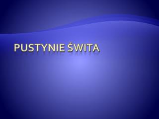 Pustynie Świta