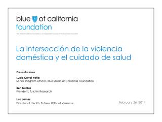 La intersección de la violencia doméstica y el cuidado de salud