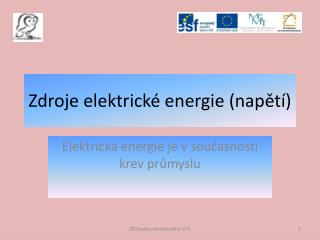 Zdroje elektrické energie (napětí)