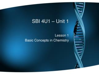 SBI 4U1 – Unit 1