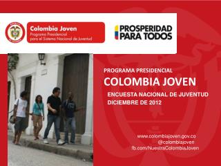 colombiajoven.co @ colombiajoven fb/ NuestraColombiaJoven