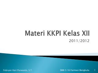 Materi KKPI Kelas XII