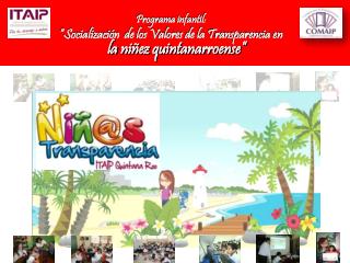 Programa infantil: “Socialización de los Valores de la Transparencia en