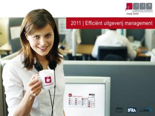 2011 | Efficiënt uitgeverij management