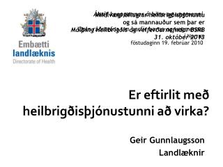 Geir Gunnlaugsson Landlæknir