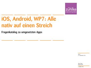 iOS , Android , WP7: Alle nativ auf einen Streich