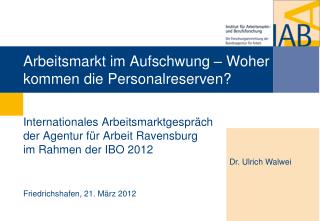 Arbeitsmarkt im Aufschwung – Woher kommen die Personalreserven?
