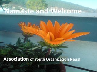 Namaste and Welcome
