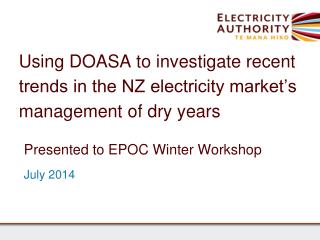 Using DOASA to investigate recent trends in the NZ electricity market’s management of dry years
