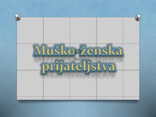 Muško-ženska prijateljstva