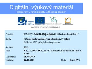 Digitální výukový materiál zpracovaný v rámci projektu „EU peníze školám“