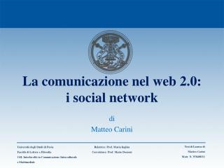 La comunicazione nel web 2.0: i social network