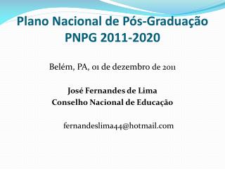 Plano Nacional de Pós-Graduação PNPG 2011-2020