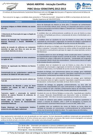 VAGAS ABERTAS - Iniciação Científica PIBIC Sênior IDSM/CNPQ 2012-2013