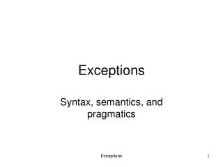 Exceptions