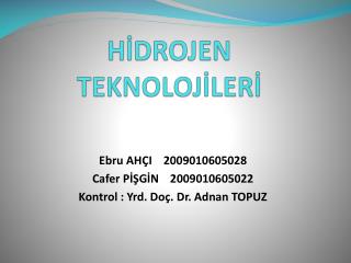 HİDROJEN TEKNOLOJİLERİ