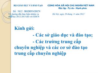 Kính gửi: - Các sở giáo dục và đào tạo;