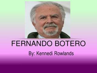 Fernando Botero