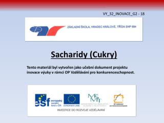 Sacharidy (Cukry)