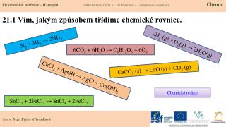 21.1 Vím, jakým způsobem třídíme chemické rovnice.