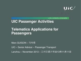UIC Passenger Activities Telematics Applications for Passengers