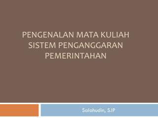 Pengenalan mata kuliah sistem penganggaran pemerintahan