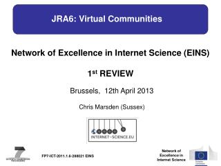 JRA6: Virtual Communities