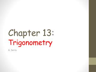 Chapter 13: Trigonometry