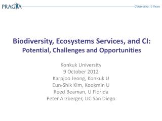 Biodiversity, Ecosystems Services, and CI: Potential, Challenges and Opportunities