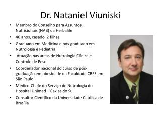 Dr. Nataniel Viuniski