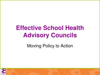 Effective School Health Advisory Councils