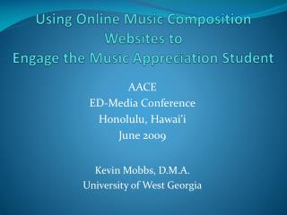 Using Online Music Composition Websites to Engage the Music Appreciation Student