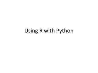 Using R with Python