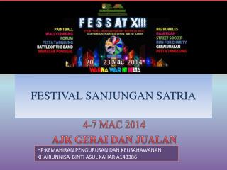 FESTIVAL SANJUNGAN SATRIA