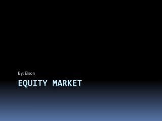 Equity Market