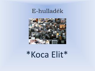 E-hulladék