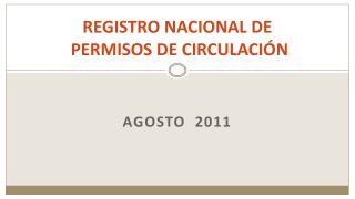 REGISTRO NACIONAL DE PERMISOS DE CIRCULACIÓN