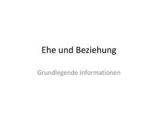 Ehe und Beziehung
