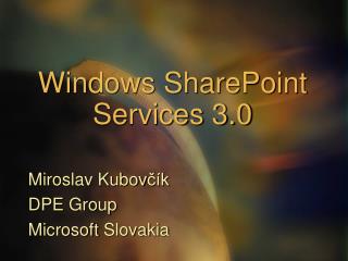 Windows SharePoint Services 3.0