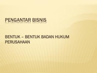 PENGANTAR BISNIS