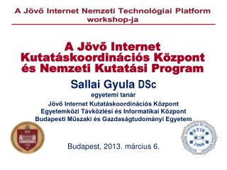 A Jövő Internet Kutatáskoordinációs Központ és Nemzeti Kutatási Program