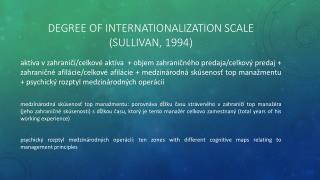 Degree of internationalization scale ( sullivan , 1994)