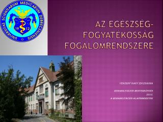 Az egészség-fogyatékosság fogalomrendszere