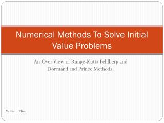 Numerical Methods To Solve Initial Value Problems