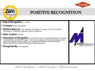 Date of Recognition : 3-11-2013 Company : Miken Specialties