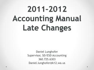 2011–2012 Accounting Manual Late Changes
