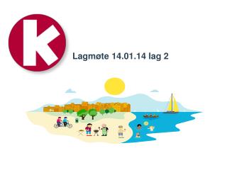 Lagmøte 14.01.14 lag 2