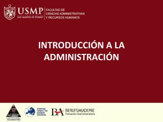 INTRODUCCIÓN A LA ADMINISTRACIÓN