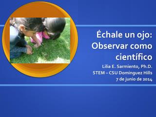 Échale un ojo : Observar como científico