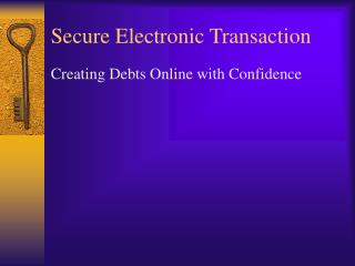Secure Electronic Transaction